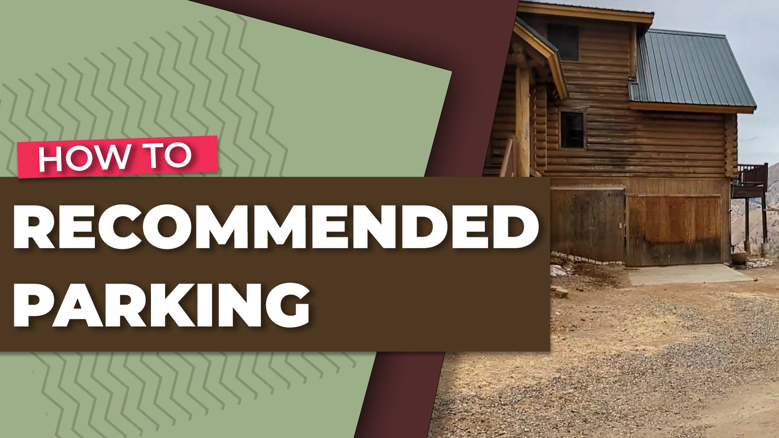 Recommended Parking at the Cabin