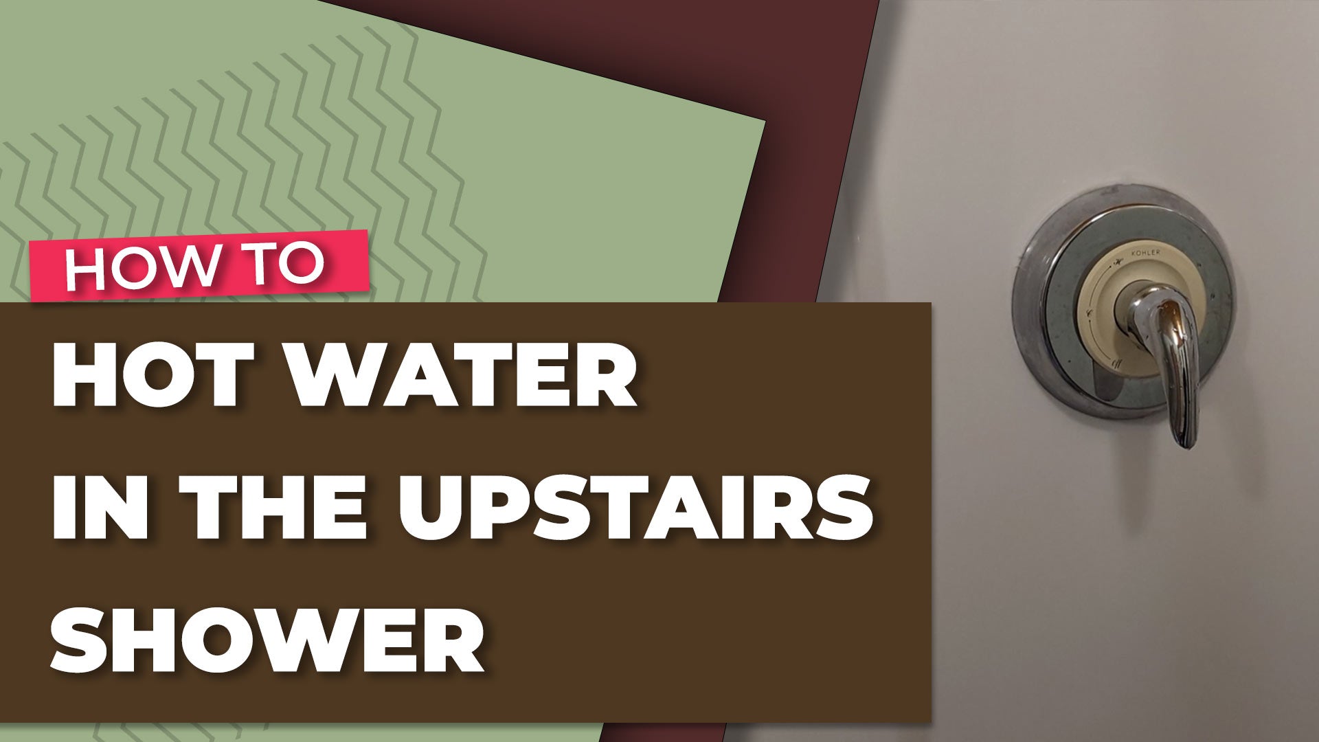 How to Get Hot Water in the Upstairs Shower